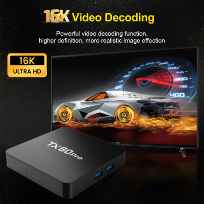 TX60 Pro Android 16.0 Smart TV Box 16GB+256GB 16K Ultra HD Compatible Media Player – Black